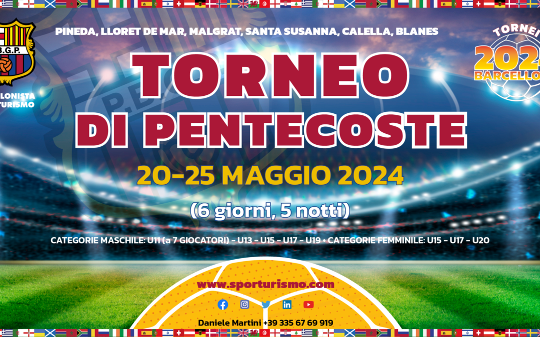 TORNEO DI PENTECOSTE BARCELONA 2024