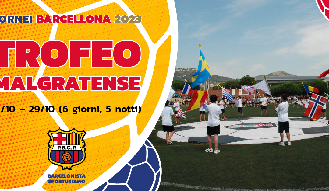 TROFEO MALGRATENSE BARCELONA 2023